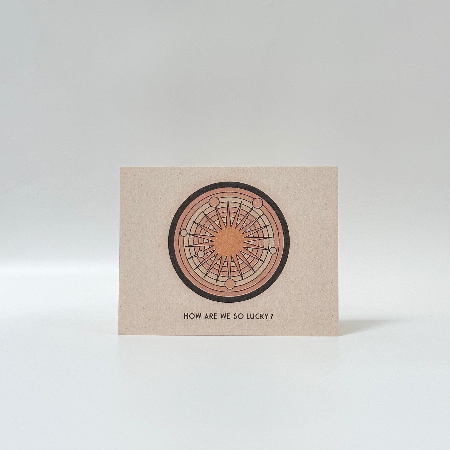Red Cap Cards - How Are We So Lucky Greeting Card